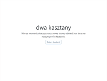 Tablet Screenshot of dwakasztany.pl
